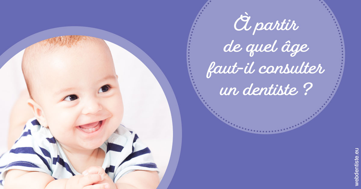 https://dr-vincent-dorothee.chirurgiens-dentistes.fr/Age pour consulter 2